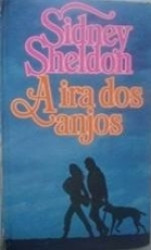 Capa de A ira dos anjos - Sidney Sheldon