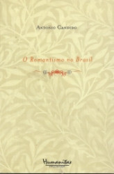 Capa de O romantismo no Brasil - Antonio Candido