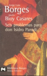 Capa de Seis problemas para Don Isidro Parodi - Jorge Luis Borges; Adolfo Bioy Casares