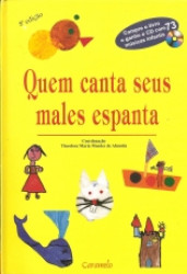 Capa de Quem canta seus males espanta - Theodora Maria Mendes de Almeida (coord.)