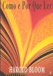 Capa de Como e por que ler - Harold Bloom