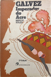 Capa de Galvez, imperador do Acre - Márcio Souza