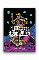 Capa de A morte de Ivan Ilitch - Leon Tolstói [Liev Tolstói]