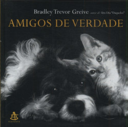Capa de Amigos de verdade - Bradley Trevor Greive