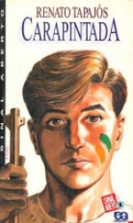 Capa de Carapintada - Renato Tapajós