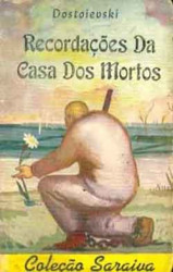 Capa de Recordações da casa dos mortos - Fiódor Dostoiévski