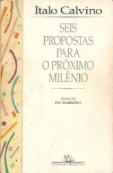 Capa de Seis propostas para o próximo milênio - Italo Calvino