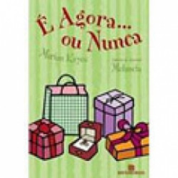 Capa de É agora ou nunca - Marian Keyes