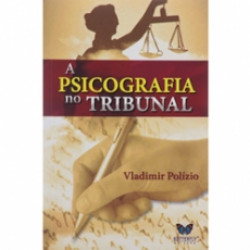 Capa de A psicografia no tribunal - Vladimir Polízio
