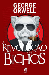 Capa de A revolução dos bichos - George Orwell