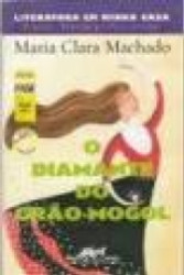 Capa de O diamante do Grão-Mogol - Maria Clara Machado