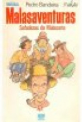 Capa de Malasaventuras - Pedro Bandeira