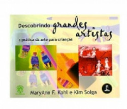 Capa de Descobrindo grandes artistas - Maryann F. Kohl; Kim Solga