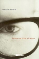 Capa de Roteiro de lógica jurídica - Fabio Ulhoa Coelho