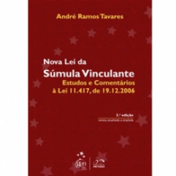 Capa de Nova lei da sumula vinculante - Andre Ramos Tavares