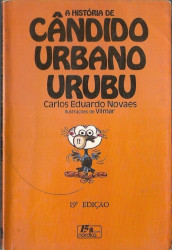 Capa de A história de Cândido Urbano Urubu - Carlos Eduardo Novaes
