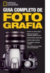 Capa de Guia completo de fotografia - Fotógrafos da National Geographic