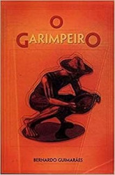 Capa de O garimpeiro - Bernardo Guimarães
