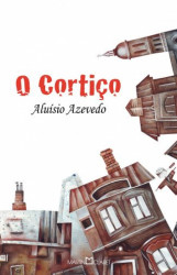 Capa de O cortiço - Aluísio de Azevedo