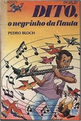 Capa de Dito, o negrinho da flauta - Pedro Bloch