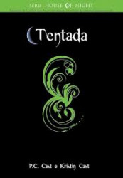 Capa de Tentada - P. C. Cast; Kristin Cast