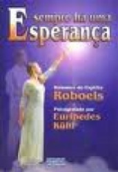 Capa de Sempre há uma esperança - Eurípedes Kuhl; Espírito Roboels