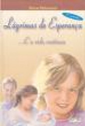 Capa de Lágrimas de esperança... E a vida continua - Elaine Aldrovandi