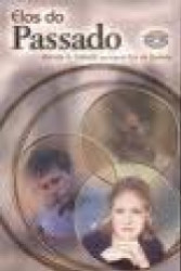 Capa de Elos do passado - Wanda A. Canutti; Espírito Eça de Queirós