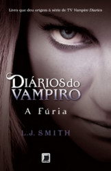 Capa de A fúria - L. J. Smith