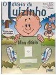 Capa de O diário de luizinho - Vera Lúcia Marinzeck de Carvalho; Espírito Antonio Carlos