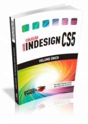 Capa de Coleção Adobe InDesign CS5.5 - Ricardo Minoru Horie; Ana Crsitina Pedrozo