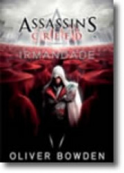 Capa de Irmandade - Oliver Bowden