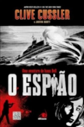 Capa de O Espião - Clive Cussler