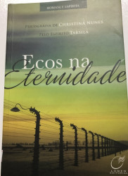 Capa de Ecos na eternidade - Christina Nunes; Espírito Tarsila