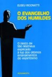 Capa de O Evangelho dos Humildes - Eliseu Rigonatti