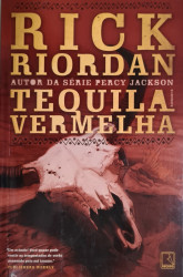Capa de Tequila vermelha - Rick Riordan