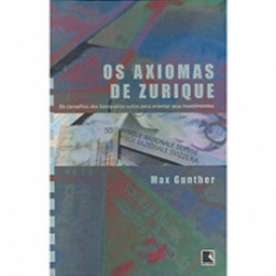Capa de Os axiomas de Zurique - Max Gunther