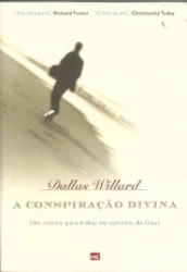 Capa de A conspiração divina - Dallas Willard