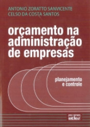 Capa de Orçamento na Administração de empresas - Antonio zoratto; Celso da costa