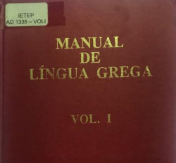 Capa de Manual de língua grega volume 1 - Waldyr Carvalho Luz