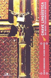 Capa de Chave linguística do Novo Testamento Grego - Fritz Rienecker; Cleon Rogers
