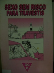 Capa de Sexo sem risco para travestis - Grupo Gay da Bahia