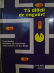 Capa de Tá difícil de engolir? - Paulo R. Teixeira, Vera Paiva, Emi Shimma