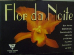 Capa de Flor da Noite - Centro Baiano Anti-aids