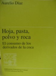 Capa de Hoja, pasta, polvo y roca - Aurelio Díaz