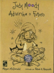 Capa de Judy Moody adivinha o futuro - Megan McDonald