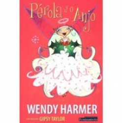 Capa de Pérola e o anjo - wendy harmer