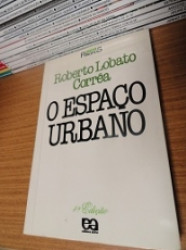 Capa de O espaço urbano - Roberto Lobato Corrêa
