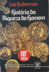 Capa de História da riqueza do homem - Leo Huberman