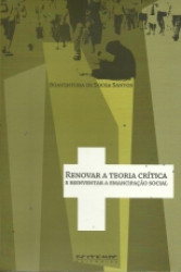Capa de Renovar a Teoria Crítica - Boaventura de Sousa Santos